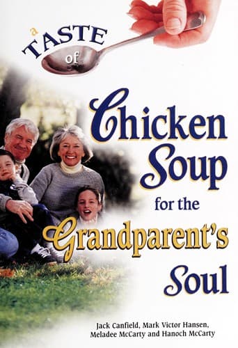 Chicken soup for the grandparent's soul