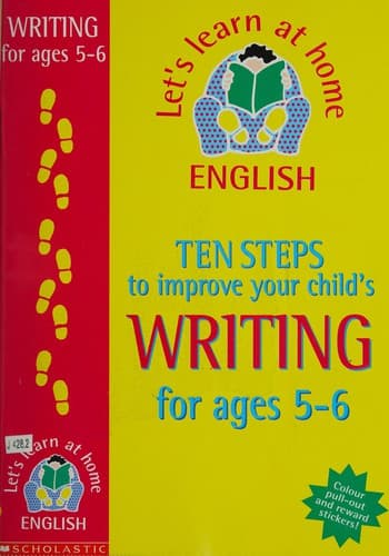 Ten steps to improve your child's writing