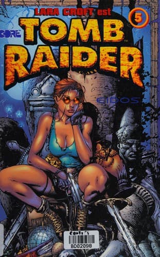 Tomb Raider, tome 5
