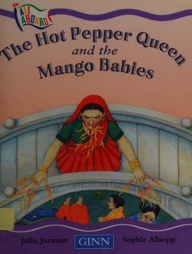 Hot Pepper Queen and the Mango Babies