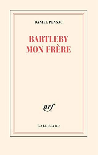 Bartleby mon frère