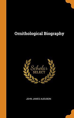 Ornithological Biography