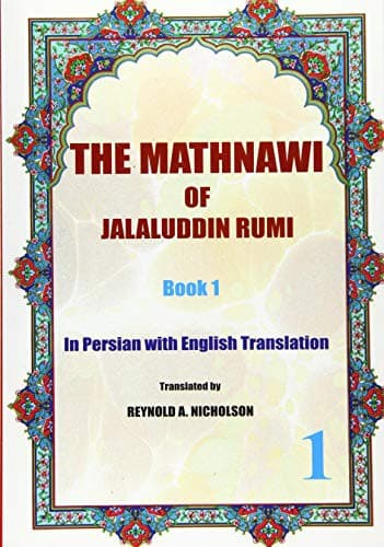 The Mathnawi of Jalaluddin Rumi : Book 1
