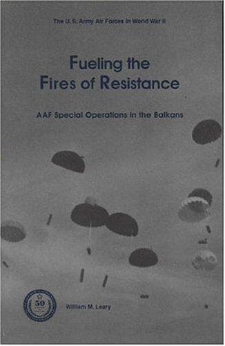 Fueling the Fires of Resistance