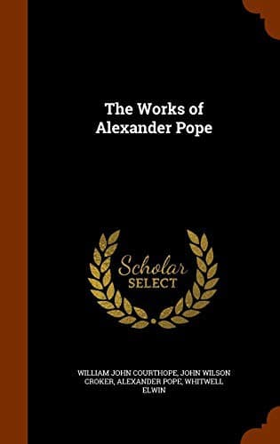 The Works of Alexander Pope