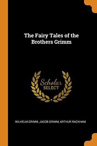 Fairy Tales of the Brothers Grimm