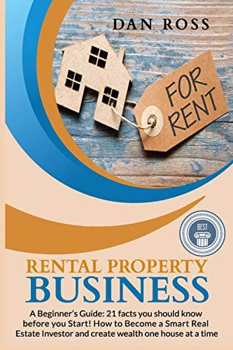 Rental Property Business : A Beginner’s Guide