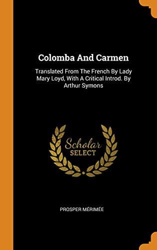 Colomba And Carmen