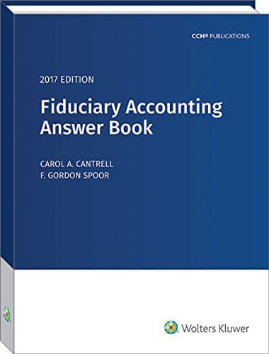 Fiduciary Accounting Answer Book, 2017