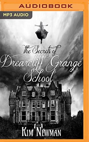 Secrets of the Drearcliff Grange School, The