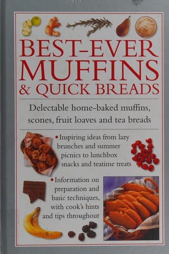 Best-Ever Muffins and Quick Breads