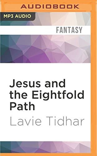 Jesus and the Eightfold Path