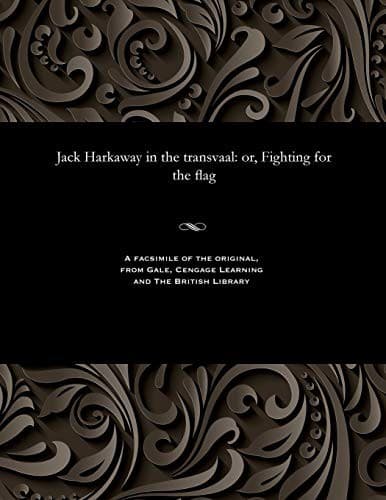 Jack Harkaway in the transvaal