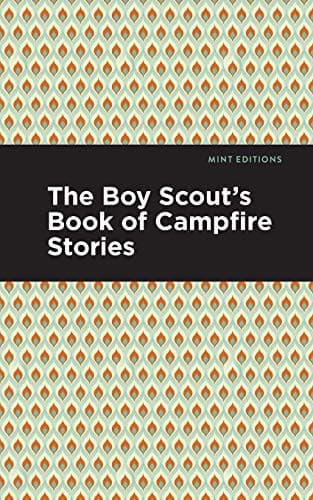 The Boy Scout's Book of Campfire Stories