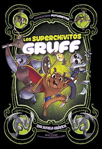 Los superchivitos Gruff