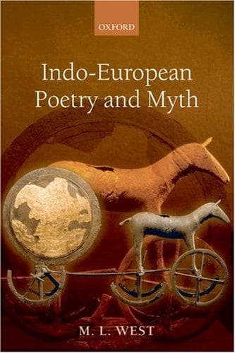 Indo-European Poetry and Myth