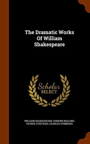The Dramatic Works Of William Shakespeare
