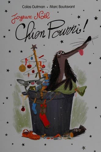 Joyeux Noël, chien pourri !