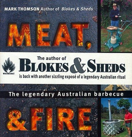 Meat, Metal, & Fire