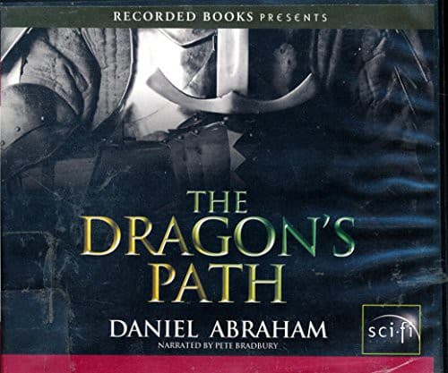 The Dragon's Path by Daniel Abraham Unabridged CD Audioook