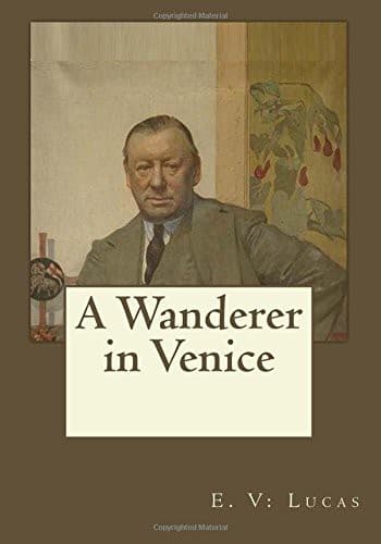 A Wanderer in Venice