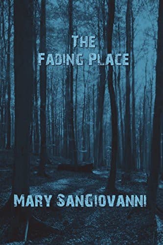 The Fading Place