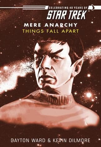 Star Trek - Mere Anarchy - Things Fall Apart