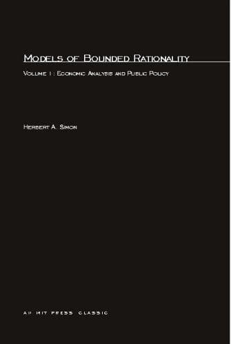 Models of Bounded Rationality, Volume 1