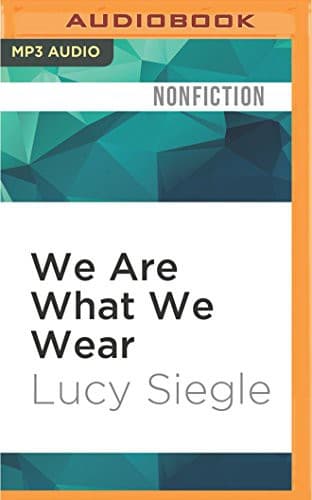 We Are What We Wear
