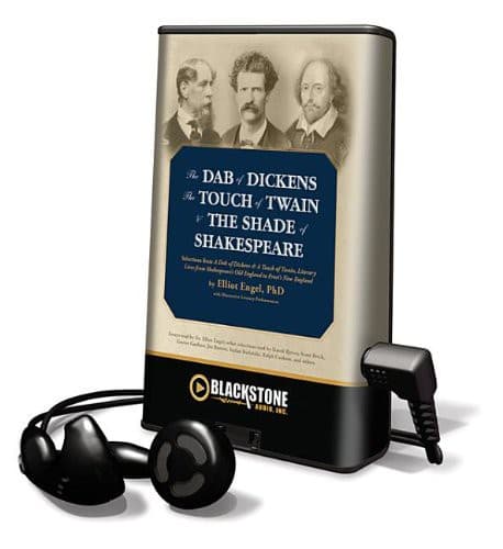 The Dab of Dickens, the Touch of Twain & the Shade of Shakespeare