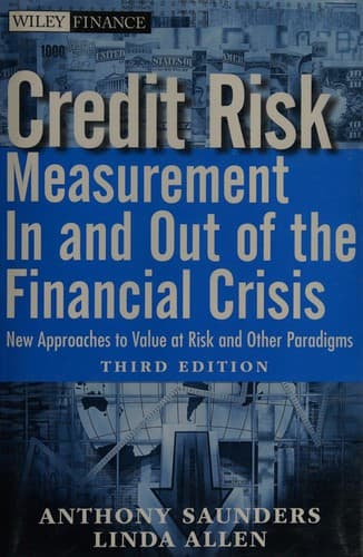 Credit risk measurement in and out of the financial crisis