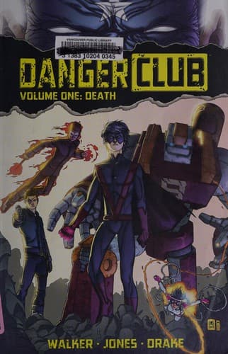 Danger Club Vol. 1