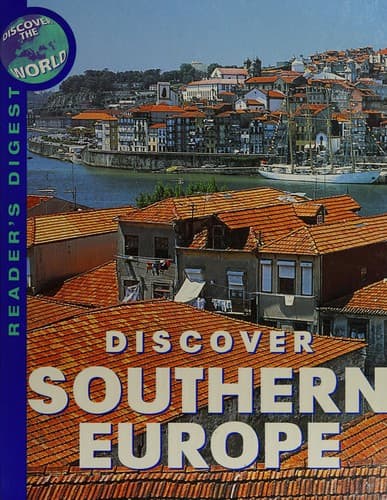 Discover Southern Europe