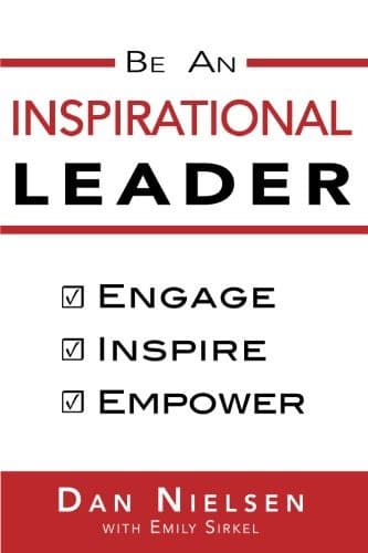 Be An Inspirational Leader
