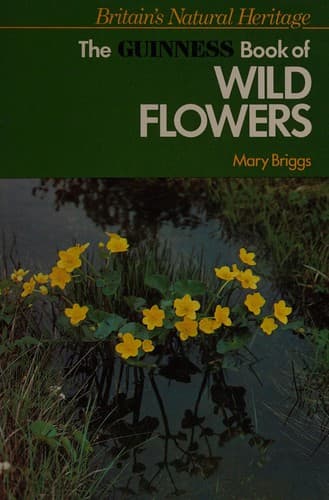 The Guinness book of wild flowers