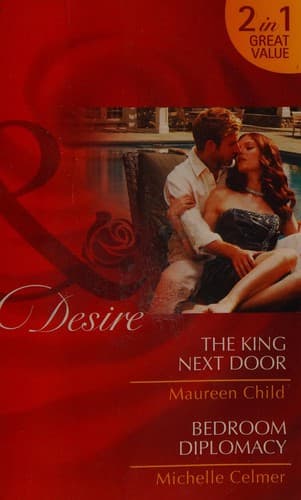 King Next Door; Bedroom Diplomacy