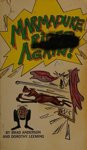 Marmaduke rides again