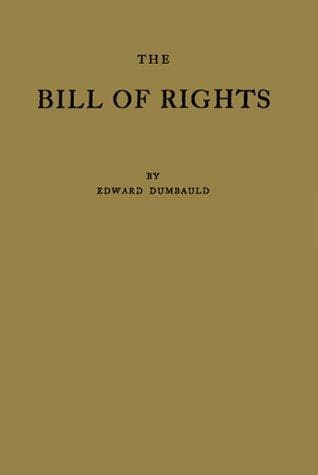 The Bill of rights and what it means today