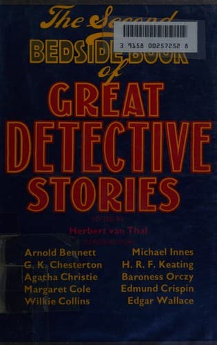 The Second Bedside Book Of Great Detective Stories