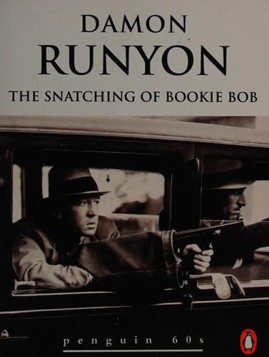 The snatching of Bookie Bob and other stories