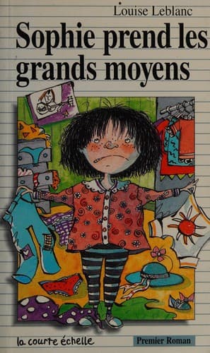 Sophie prend les grands moyens