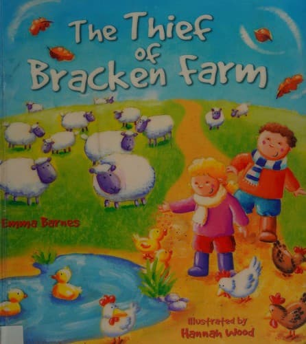 The thief of Bracken Farm