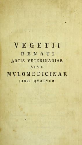 Vegetii Renati Artis veterinariae