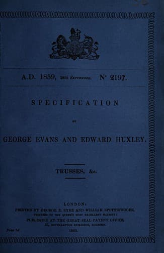 Specification of George Evans and Edward Huxley