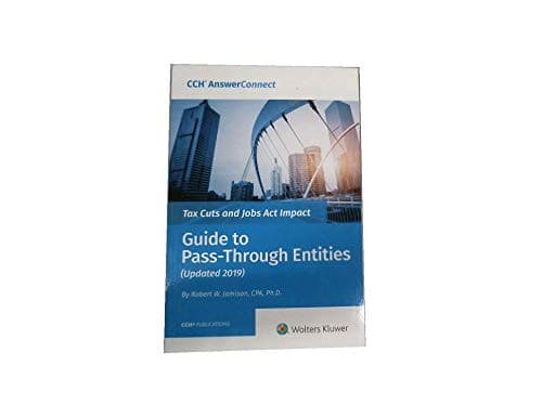 Tax Cuts and Jobs Act Impact- Guide to Pass Through Entities 2019