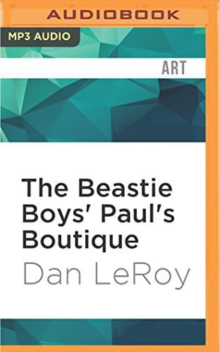Beastie Boys' Paul's Boutique, The