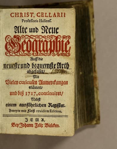 Christ. Cellarii Professoris Hallens. Alte und neue Geographie