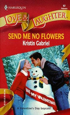 Send Me No Flowers