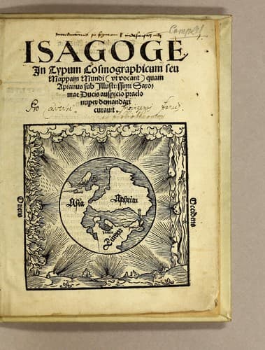 Isagoge in typum cosmographicum seu mappam mundi (vt vocant) quam Apianus sub illustrissimi Saxoniae ducis auspicio praelo nuper demandari curauit