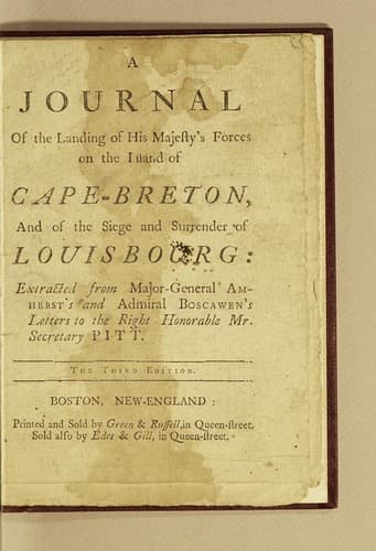 A journal of the landing of His Majesty's forces on the Island of Cape-Breton, and of the seige and surrender of Louisbourg
